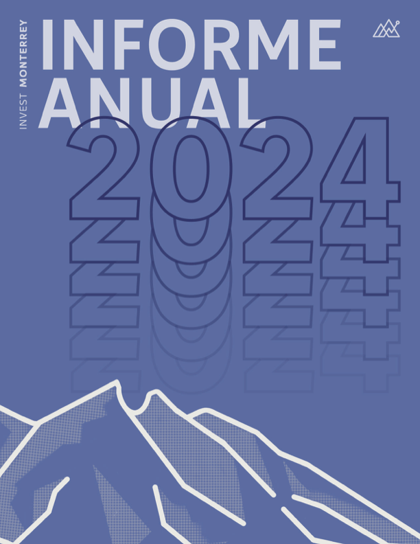 Invest Monterrey Informe Anual 2024