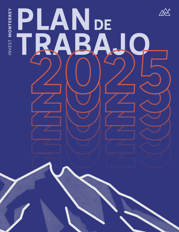 Invest Monterrey Plan de Trabajo 2025